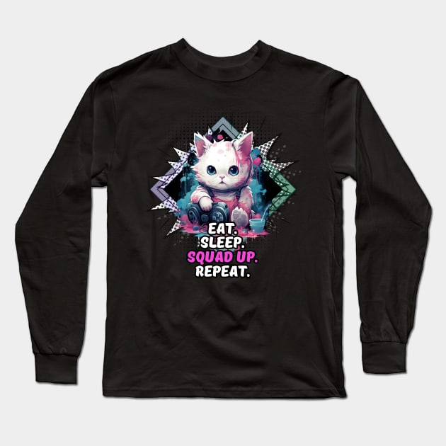 Eat Sleep Squad Up Repeat - Gamer Cat Long Sleeve T-Shirt by MaystarUniverse